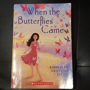 💋💋💋When the Butterflies Came